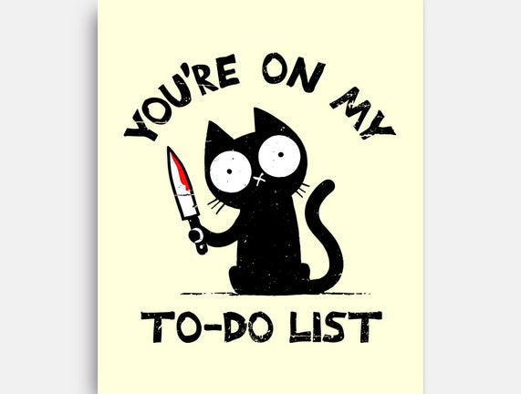 You're On My To-Do List