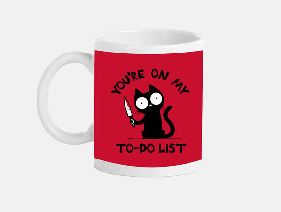 You're On My To-Do List