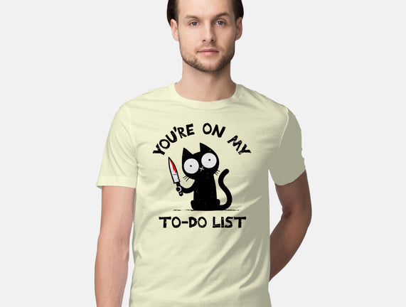 You're On My To-Do List