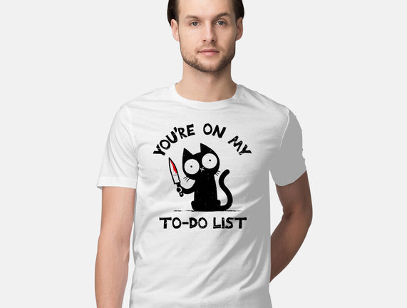 You're On My To-Do List