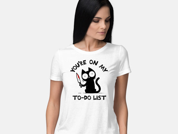 You're On My To-Do List