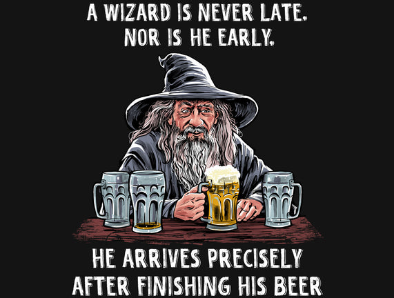 A Wizard Is Never Later