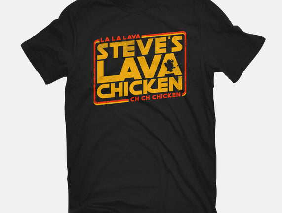 Steves Space Lava Chicken