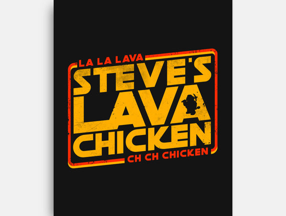 Steves Space Lava Chicken
