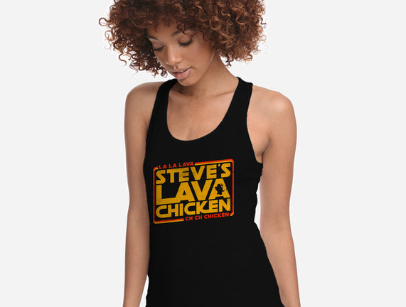 Steves Space Lava Chicken