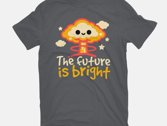The Future Is Bright