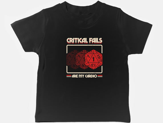 Critical Fails Are My Cardio