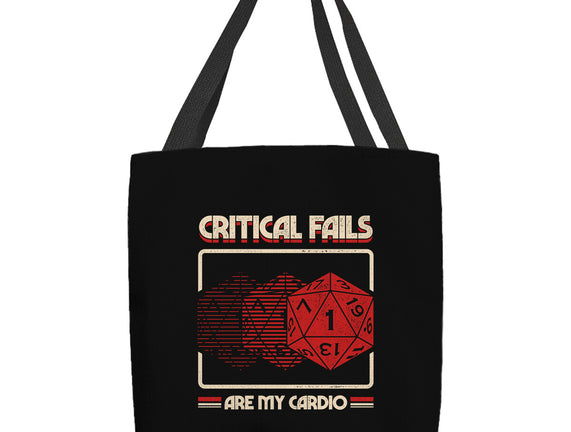 Critical Fails Are My Cardio