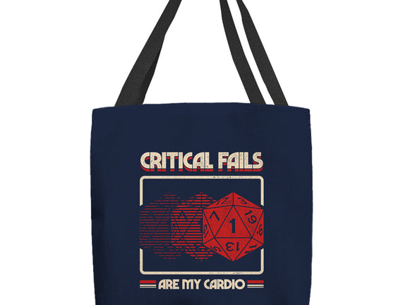 Critical Fails Are My Cardio