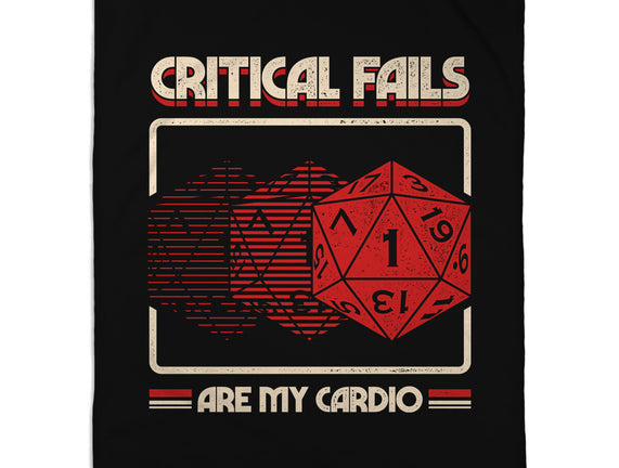 Critical Fails Are My Cardio