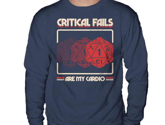 Critical Fails Are My Cardio