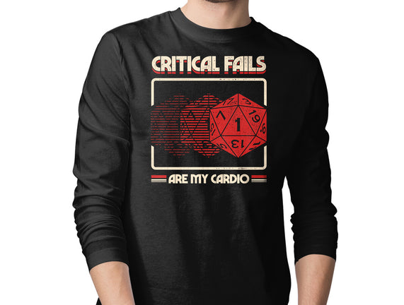 Critical Fails Are My Cardio