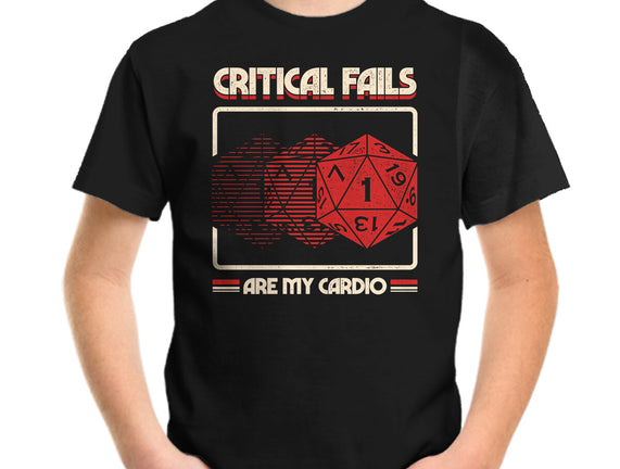 Critical Fails Are My Cardio