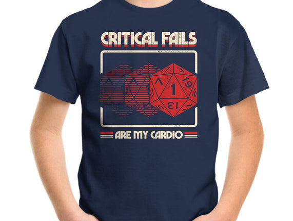 Critical Fails Are My Cardio