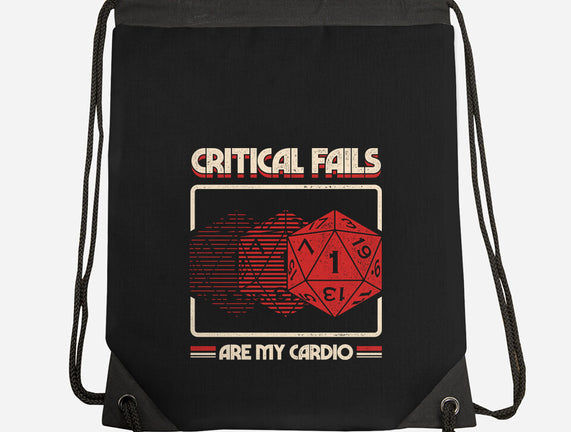 Critical Fails Are My Cardio