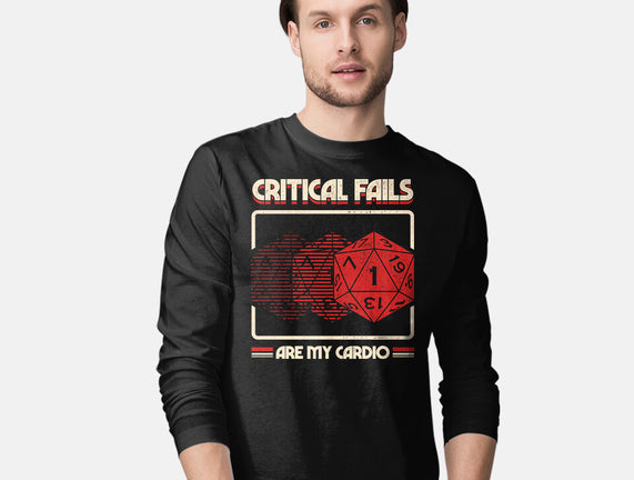 Critical Fails Are My Cardio