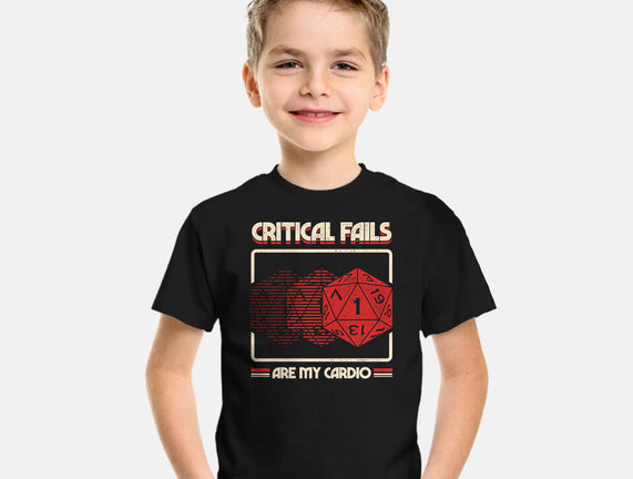 Critical Fails Are My Cardio
