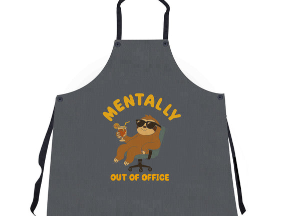Mentally Out Of Office