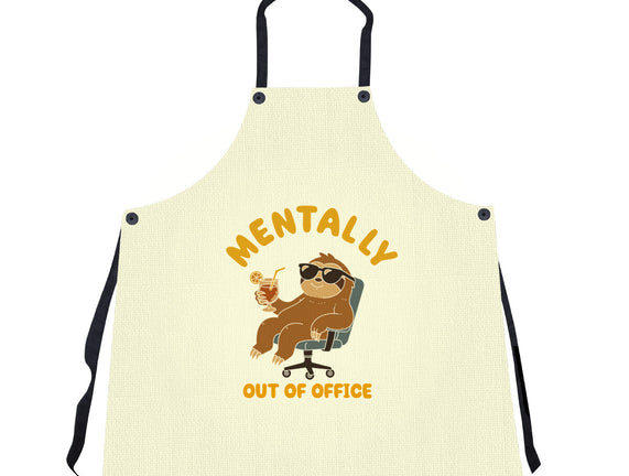 Mentally Out Of Office