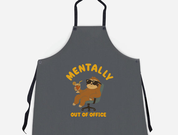 Mentally Out Of Office