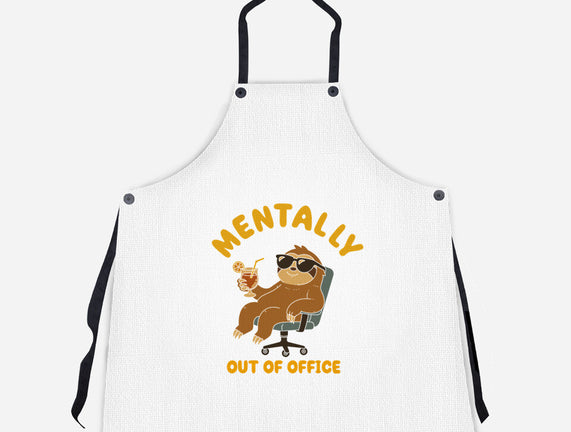 Mentally Out Of Office