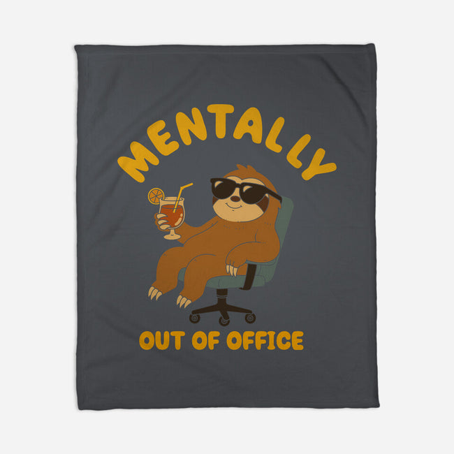 Mentally Out Of Office-None-Fleece-Blanket-Tri haryadi