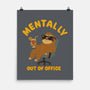Mentally Out Of Office-None-Matte-Poster-Tri haryadi