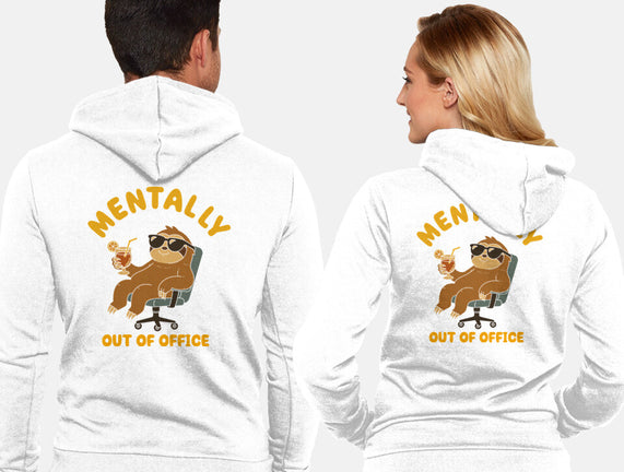 Mentally Out Of Office