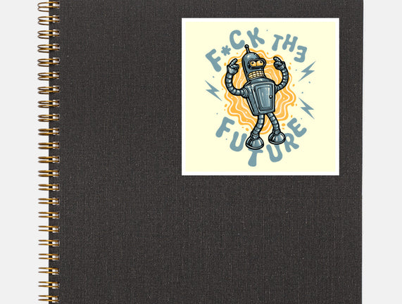 Fck The Future