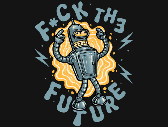 Fck The Future