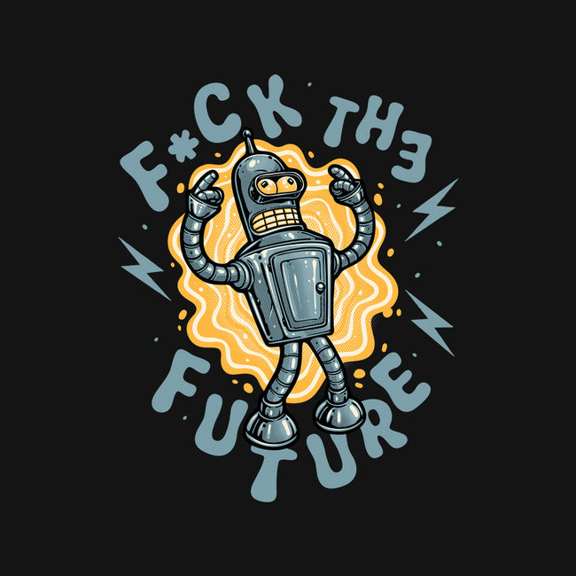 Fck The Future-Unisex-Basic-Tee-glitchygorilla