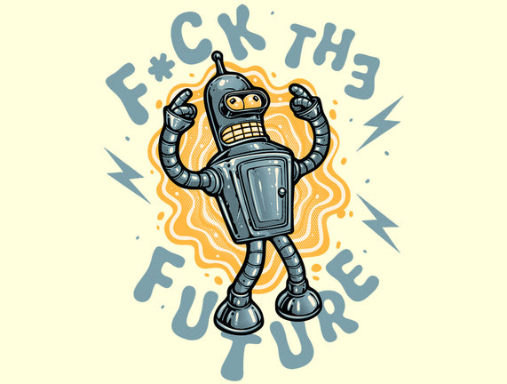 Fck The Future