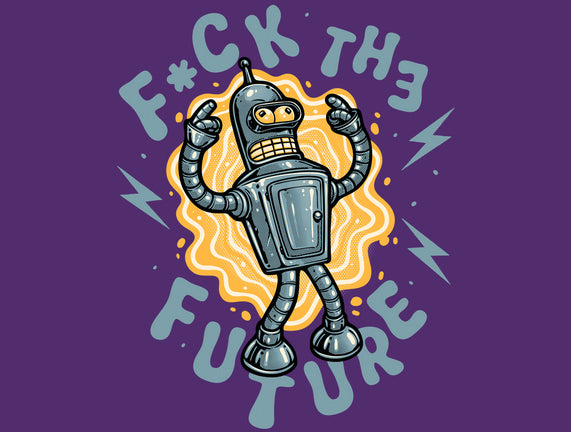 Fck The Future