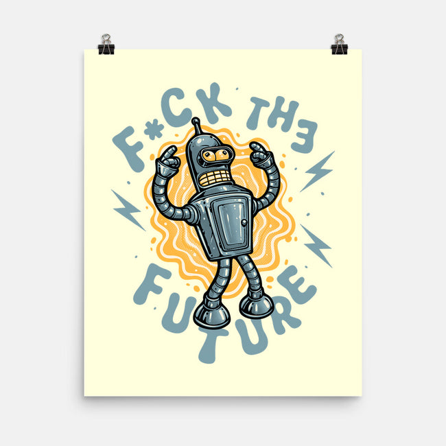 Fck The Future-None-Matte-Poster-glitchygorilla