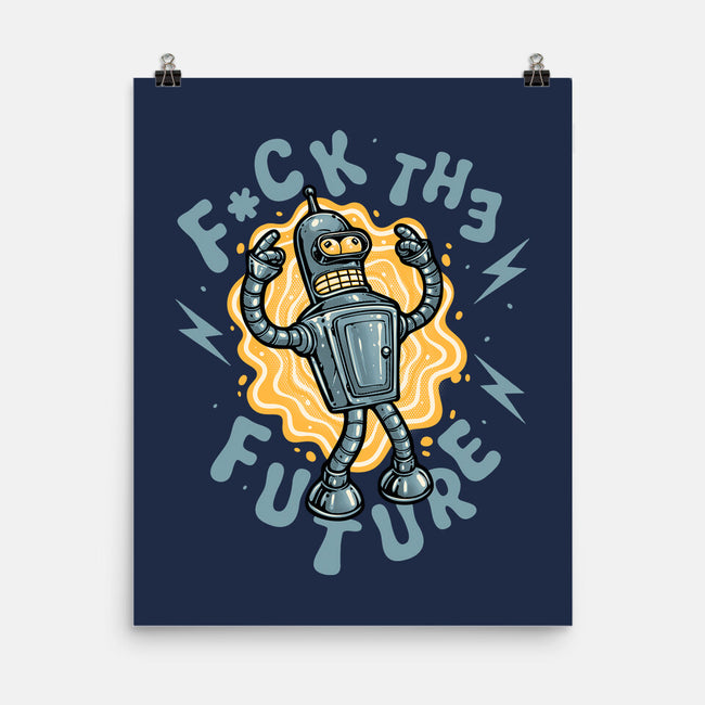 Fck The Future-None-Matte-Poster-glitchygorilla