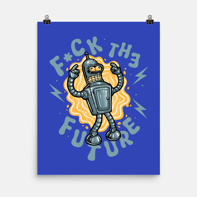 Fck The Future-None-Matte-Poster-glitchygorilla