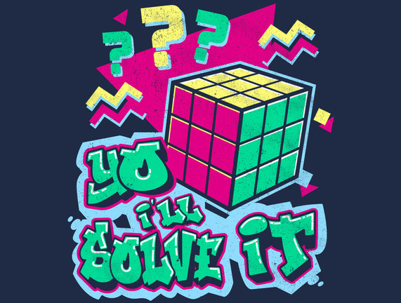 Yo I'll Solve It