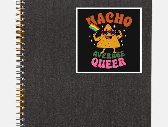 Nacho Average Queer