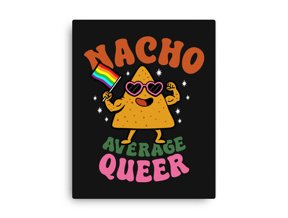 Nacho Average Queer