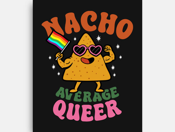 Nacho Average Queer