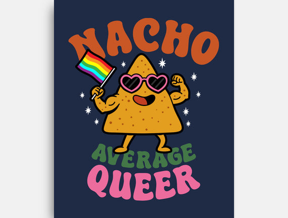 Nacho Average Queer