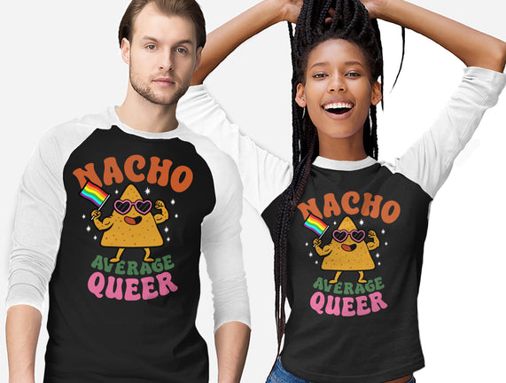 Nacho Average Queer