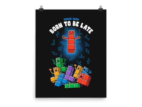 Born To Be Late