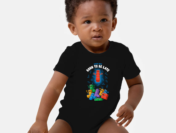 Born To Be Late