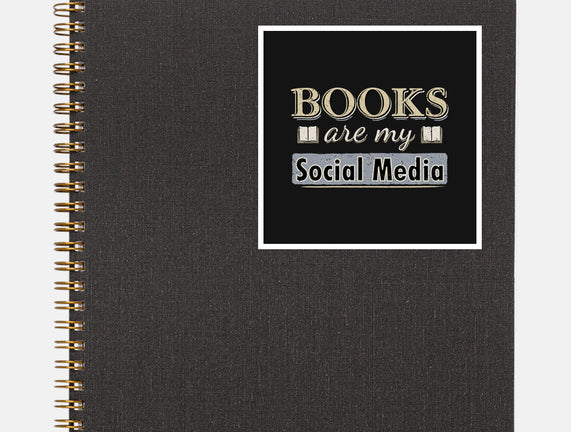Books Are My Social Media