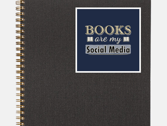 Books Are My Social Media