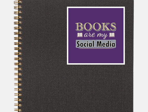 Books Are My Social Media