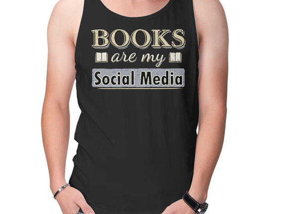 Books Are My Social Media