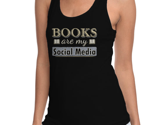 Books Are My Social Media
