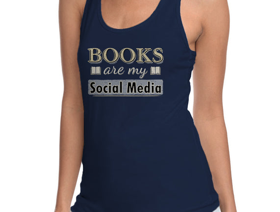 Books Are My Social Media